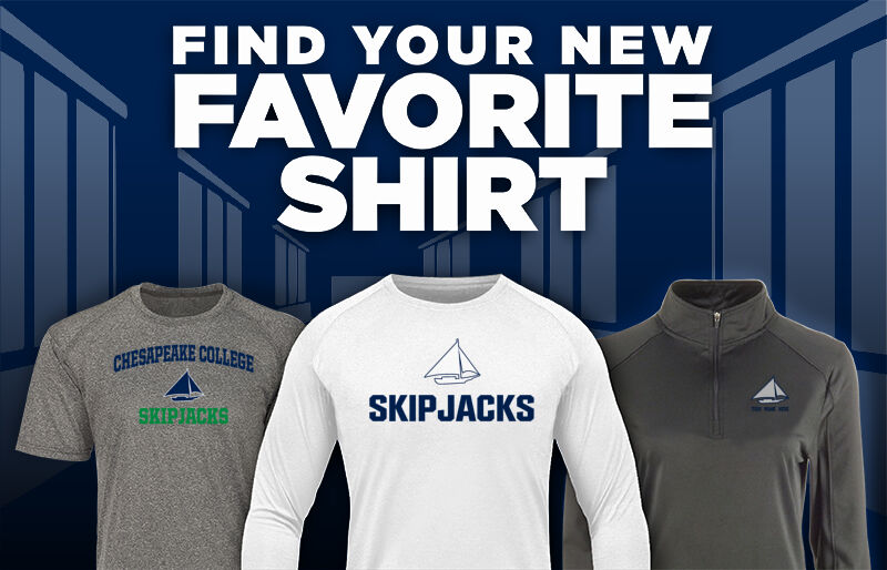 Chesapeake College Skipjacks Find Your Favorite Shirt - Dual Banner