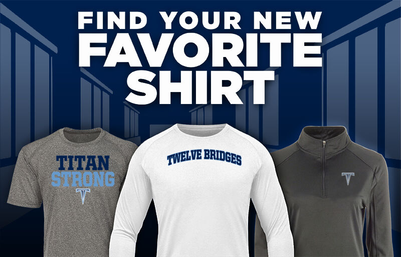 Twelve Bridges  Titans Find Your Favorite Shirt - Dual Banner