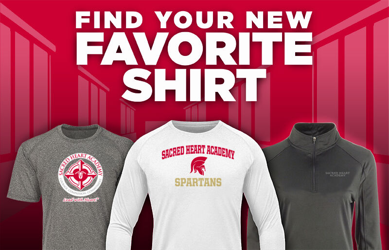 Sacred Heart Academy lead with heart Find Your Favorite Shirt - Dual Banner