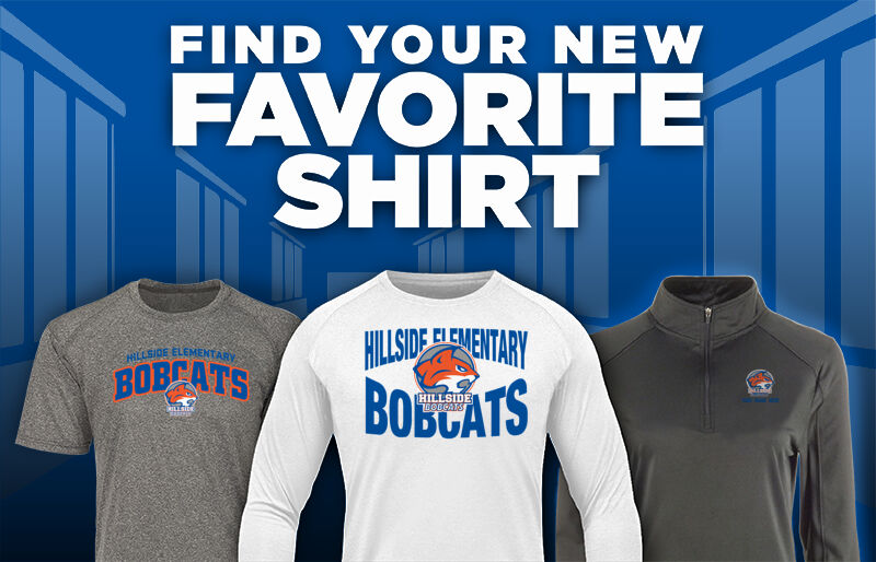 Hillside Elementary Bobcats Find Your Favorite Shirt - Dual Banner