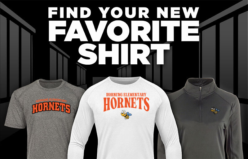 Hornung Elementary Hornets Find Your Favorite Shirt - Dual Banner