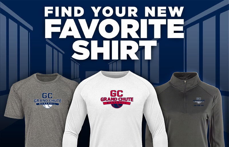 Grand Chute Baseball Grand Chute Find Your Favorite Shirt - Dual Banner