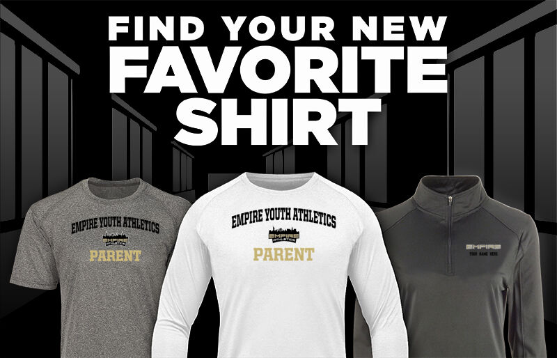 Empire Youth Athletics Empire Find Your Favorite Shirt - Dual Banner