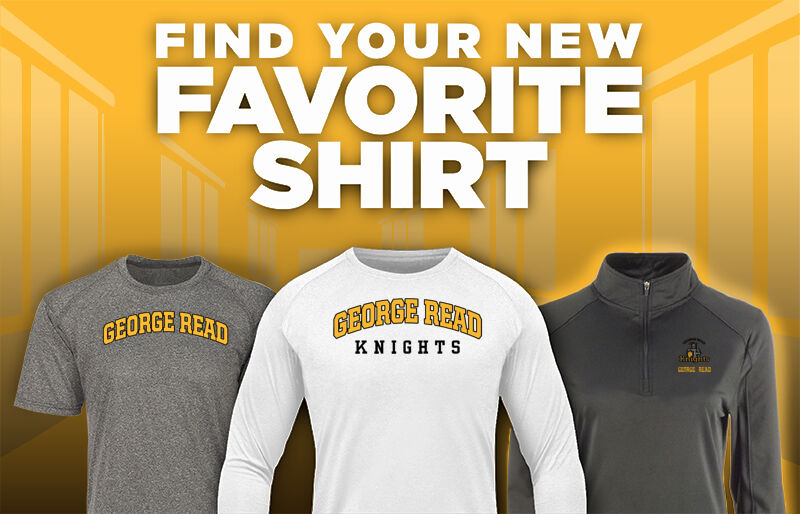 George Read Knights Find Your Favorite Shirt - Dual Banner