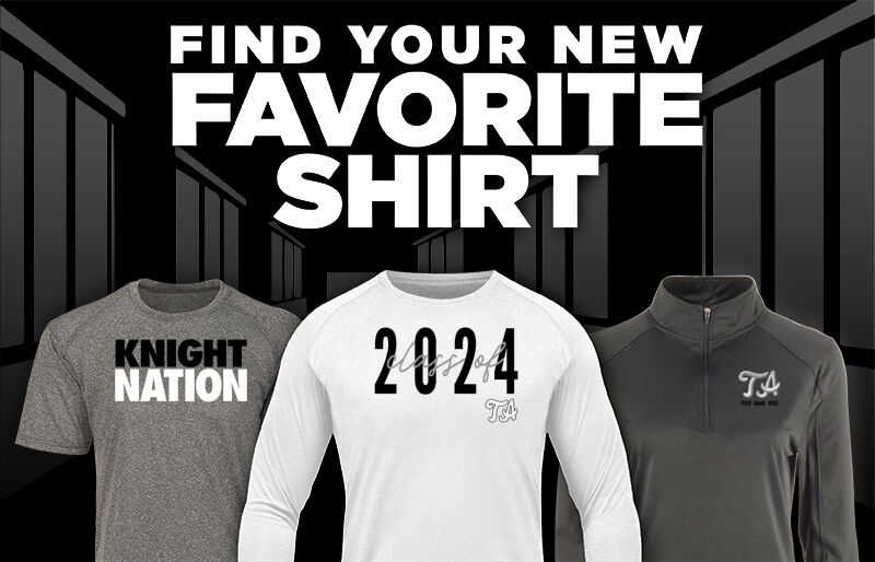 Turner Ashby Knights Find Your Favorite Shirt - Dual Banner