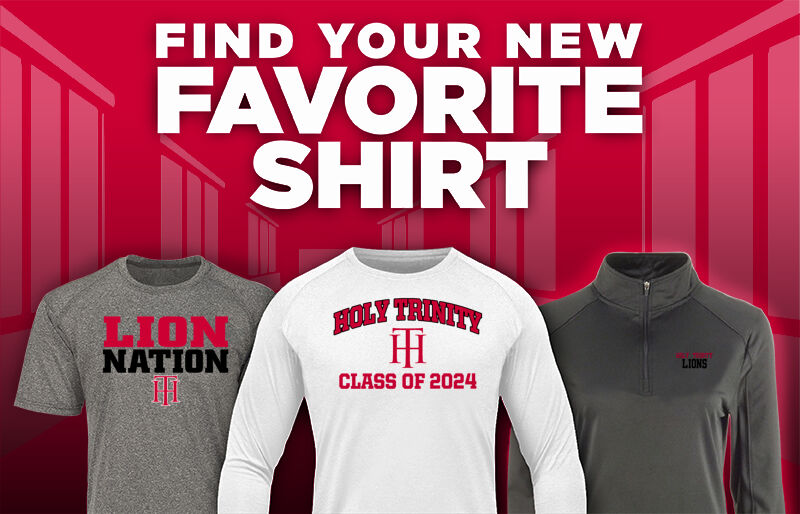 Holy Trinity  Lions Find Your Favorite Shirt - Dual Banner