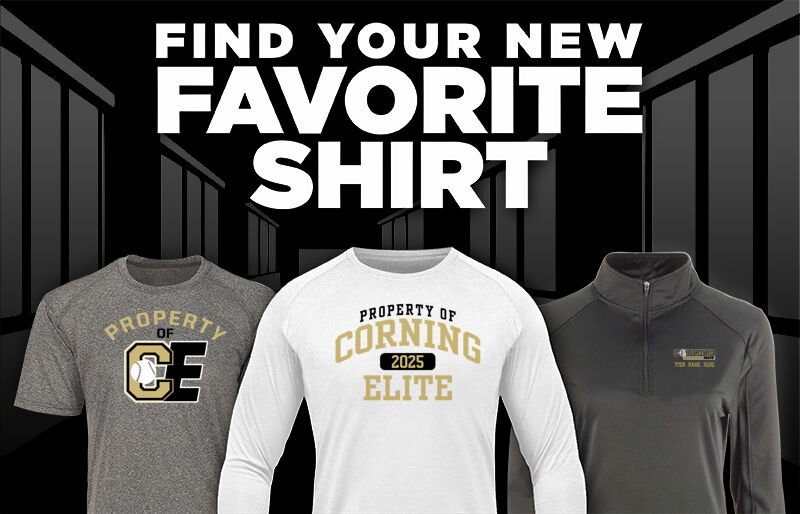 Corning Elite Baseball Elite Find Your Favorite Shirt - Dual Banner
