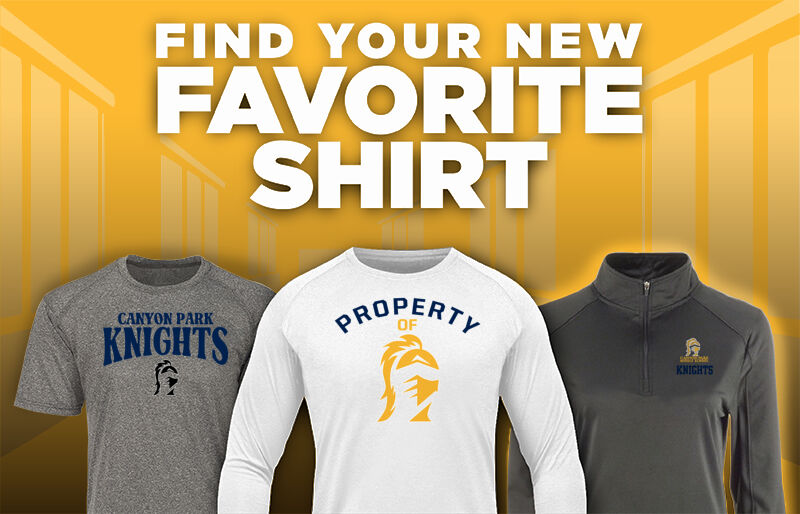 Canyon Park Knights Find Your Favorite Shirt - Dual Banner