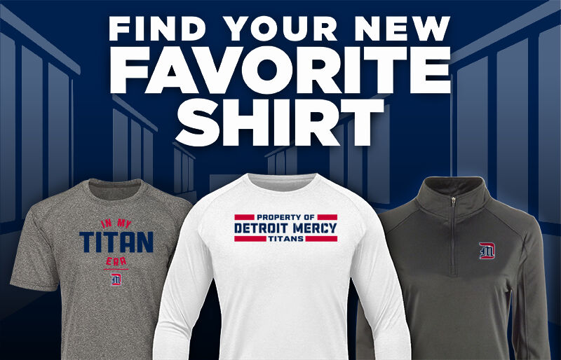 Detroit Mercy Titans Sideline Store Find Your Favorite Shirt - Dual Banner