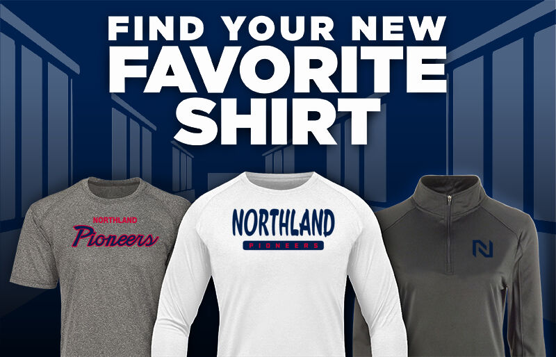 NORTHLAND Pioneers Find Your Favorite Shirt - Dual Banner