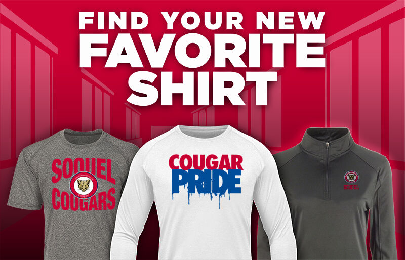 Soquel  Cougars Find Your Favorite Shirt - Dual Banner