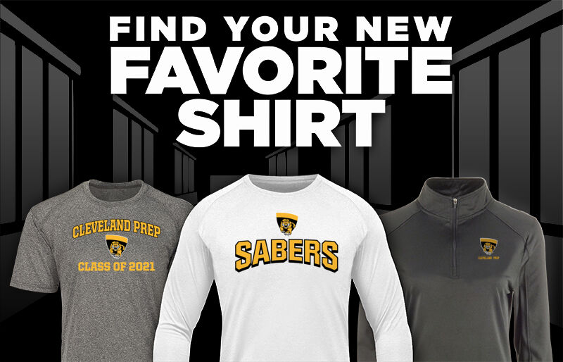 Cleveland Prep Lady Sabers Find Your Favorite Shirt - Dual Banner