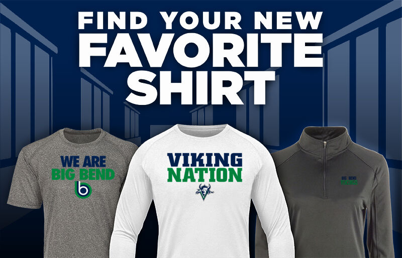 Big Bend Vikings Find Your Favorite Shirt - Dual Banner