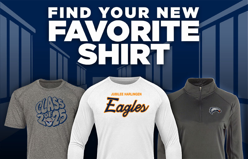 Jubilee Harlingen Eagles Find Your Favorite Shirt - Dual Banner