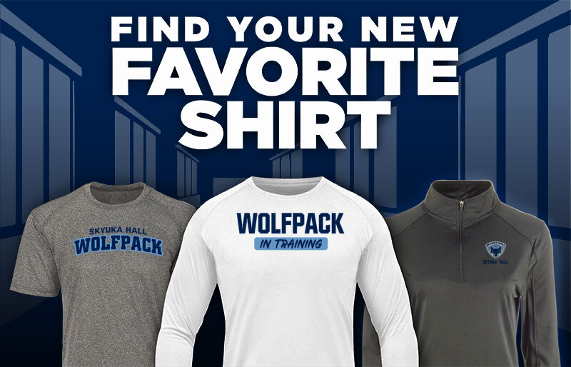 Skyuka Hall Wolfpack Find Your Favorite Shirt - Dual Banner