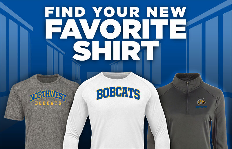 Northwest  Bobcats Find Your Favorite Shirt - Dual Banner