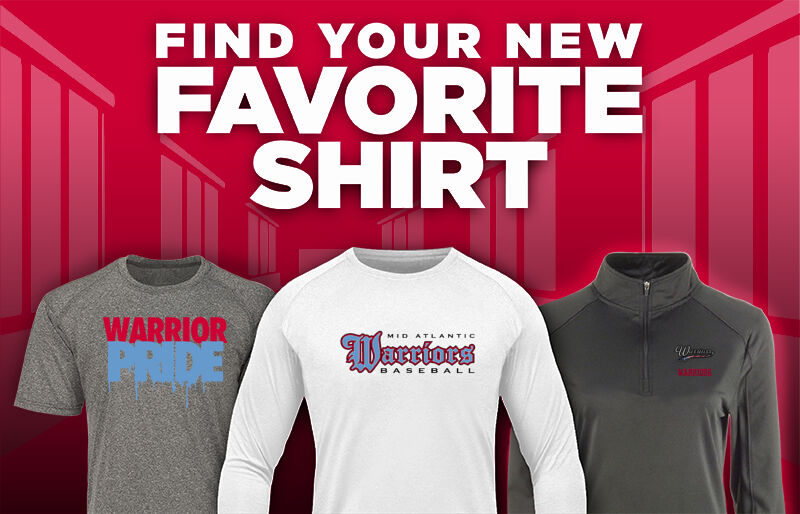 Mid Atlantic Warriors Find Your Favorite Shirt - Dual Banner