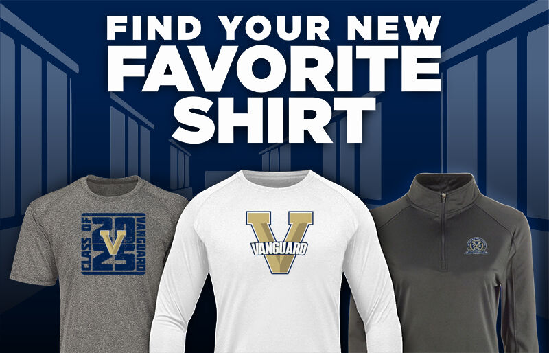 Vanguard High School Vanguard High School Find Your Favorite Shirt - Dual Banner