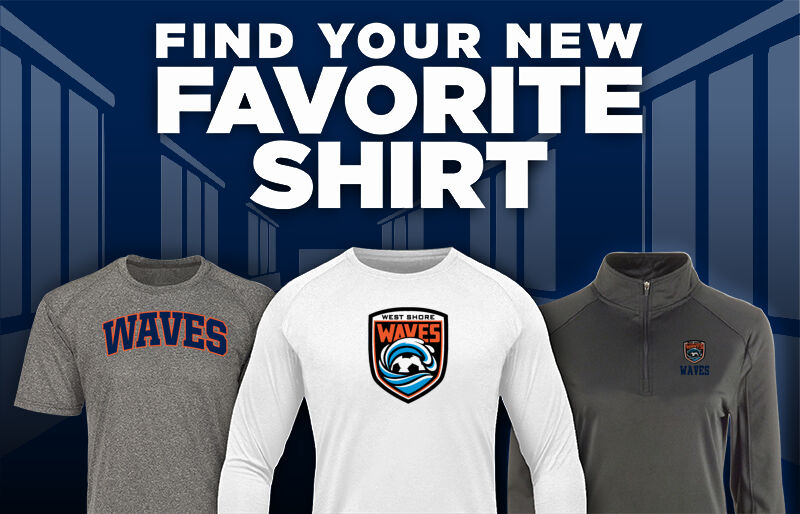West Shore Waves Find Your Favorite Shirt - Dual Banner