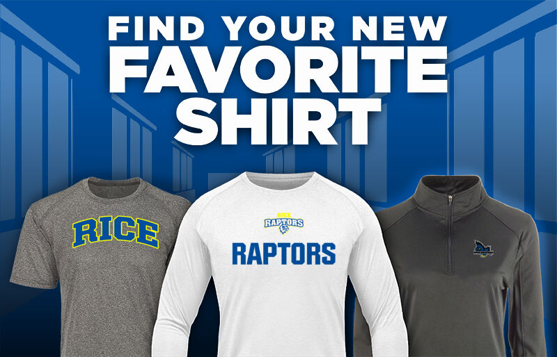 Rice Raptors Find Your Favorite Shirt - Dual Banner