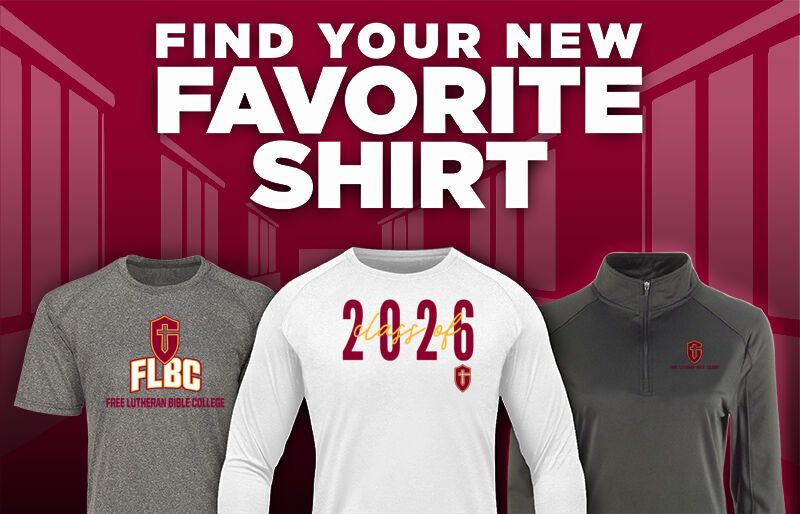 Free Lutheran Bible College Find Your Favorite Shirt - Dual Banner
