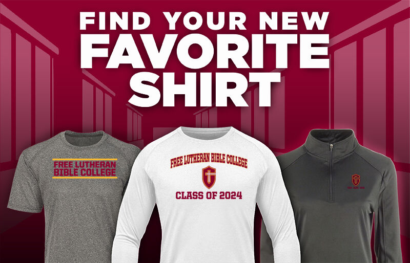 Free Lutheran Bible College Find Your Favorite Shirt - Dual Banner