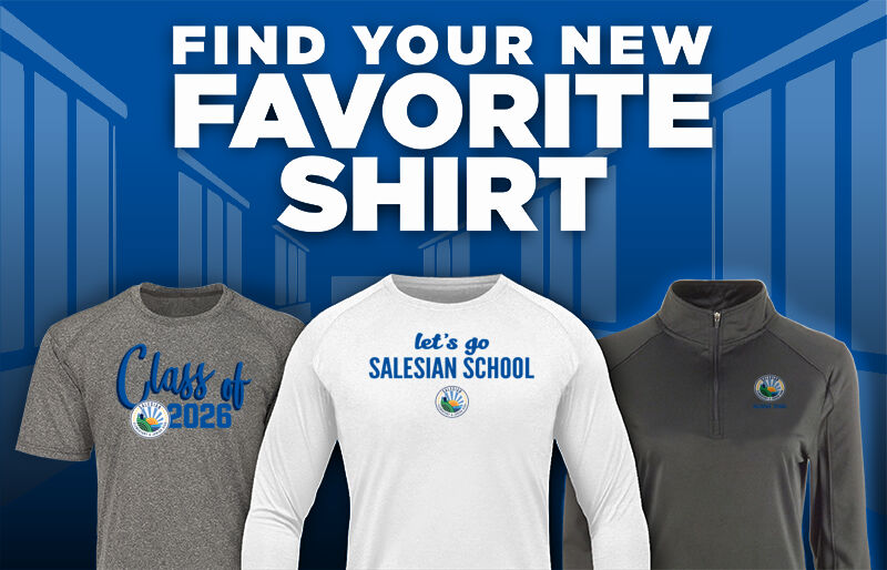 Salesian School Salesian School Find Your Favorite Shirt - Dual Banner