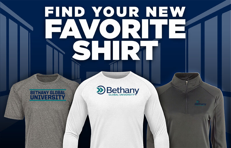 Bethany Global University Find Your Favorite Shirt - Dual Banner