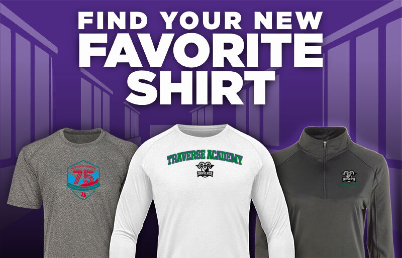 Traverse Academy Traverse Academy Find Your Favorite Shirt - Dual Banner