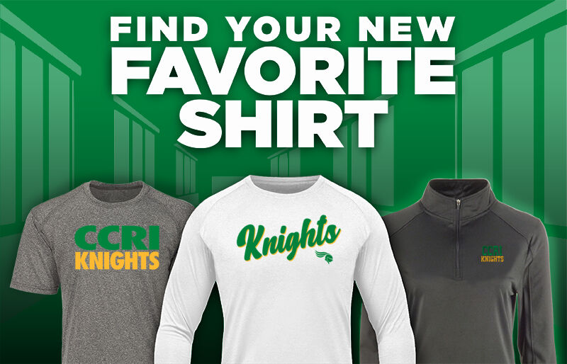 Community College of Rhode Island Knights Find Your Favorite Shirt - Dual Banner