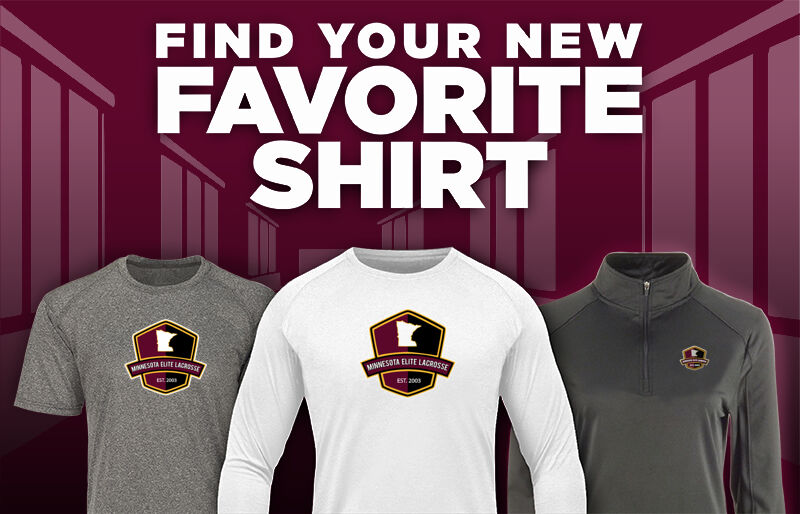 Minnesota Elite Lacrosse Elite Find Your Favorite Shirt - Dual Banner