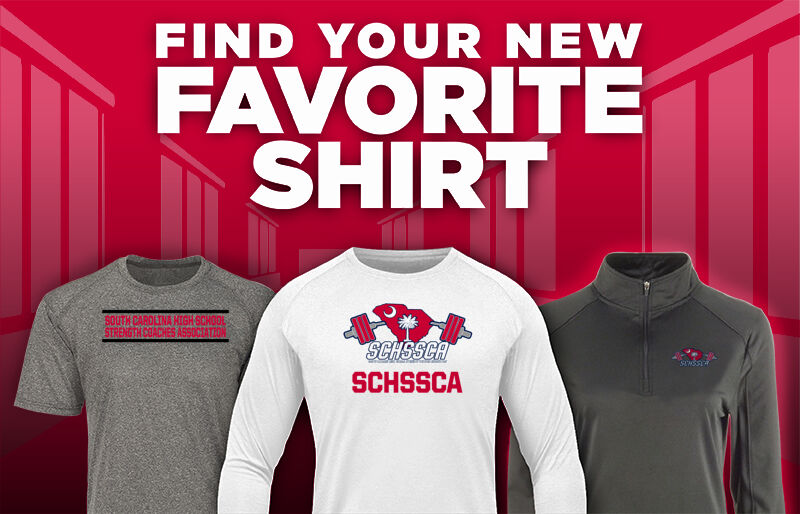 South Carolina High School  Strength Coaches Association Find Your Favorite Shirt - Dual Banner