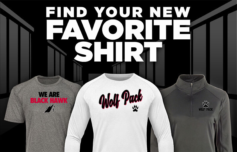 Black Hawk  Wolf Pack Find Your Favorite Shirt - Dual Banner