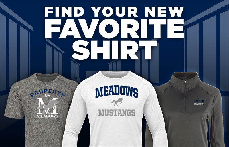 Meadows School The Official Store of the Mustangs Find Your Favorite Shirt - Dual Banner