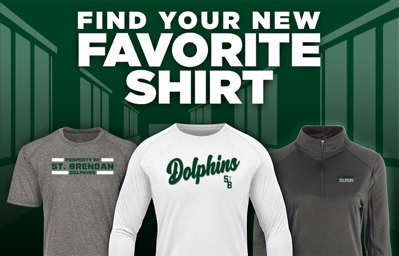 St. Brendan  Dolphins Find Your Favorite Shirt - Dual Banner