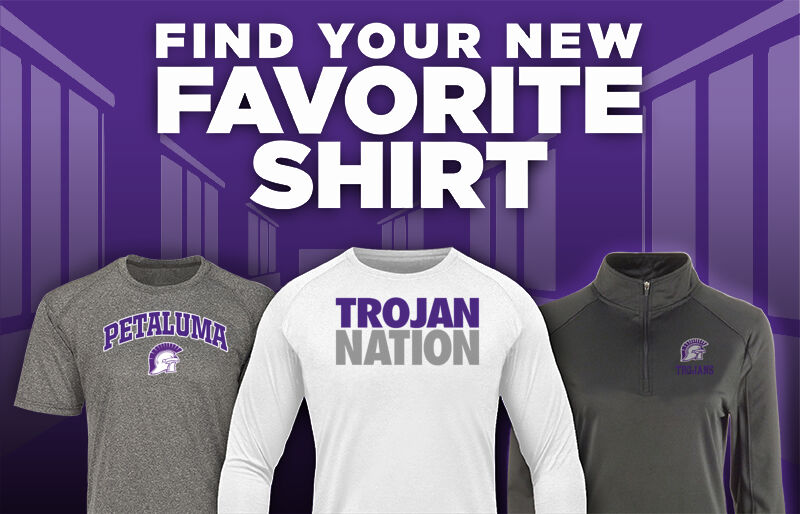 Petaluma Trojans Find Your Favorite Shirt - Dual Banner