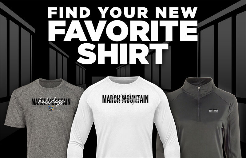March Mountain  Bulldogs Find Your Favorite Shirt - Dual Banner