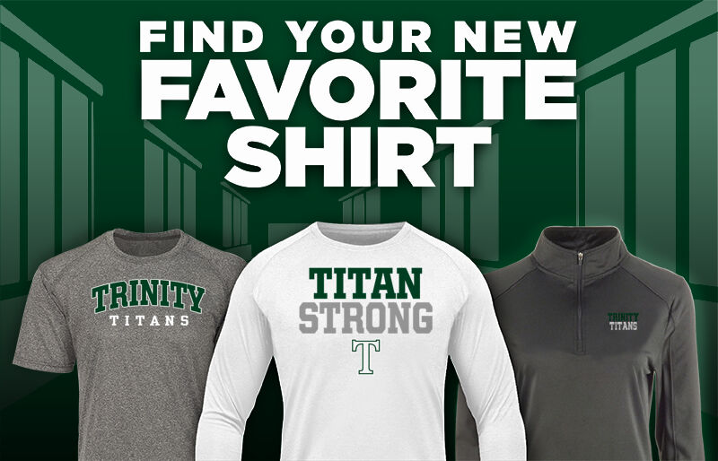 Trinity Titans Find Your Favorite Shirt - Dual Banner