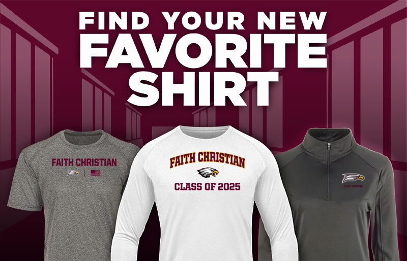 Faith Christian Eagles Find Your Favorite Shirt - Dual Banner