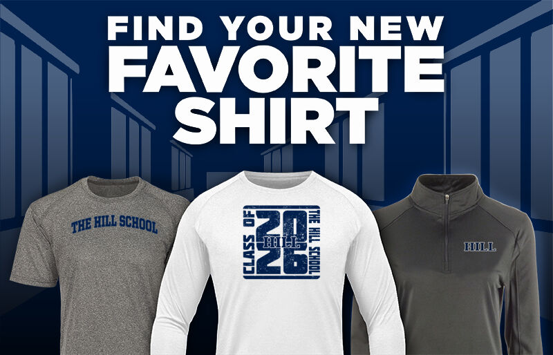 The Hill School Official Online Store Find Your Favorite Shirt - Dual Banner