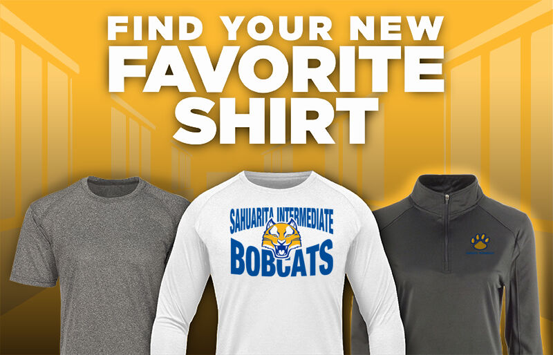 Sahuarita Intermediate Bobcats Find Your Favorite Shirt - Dual Banner