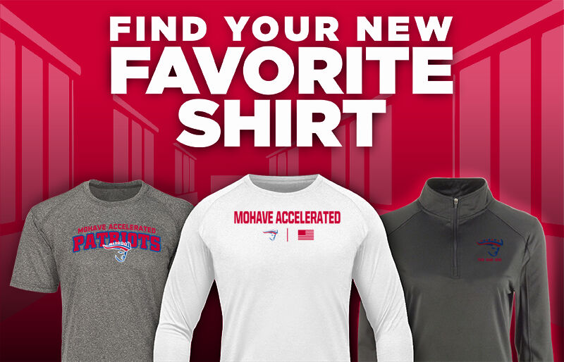 Mohave Accelerated Patriots Find Your Favorite Shirt - Dual Banner