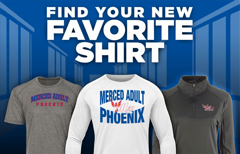 Merced Adult  Phoenix Find Your Favorite Shirt - Dual Banner