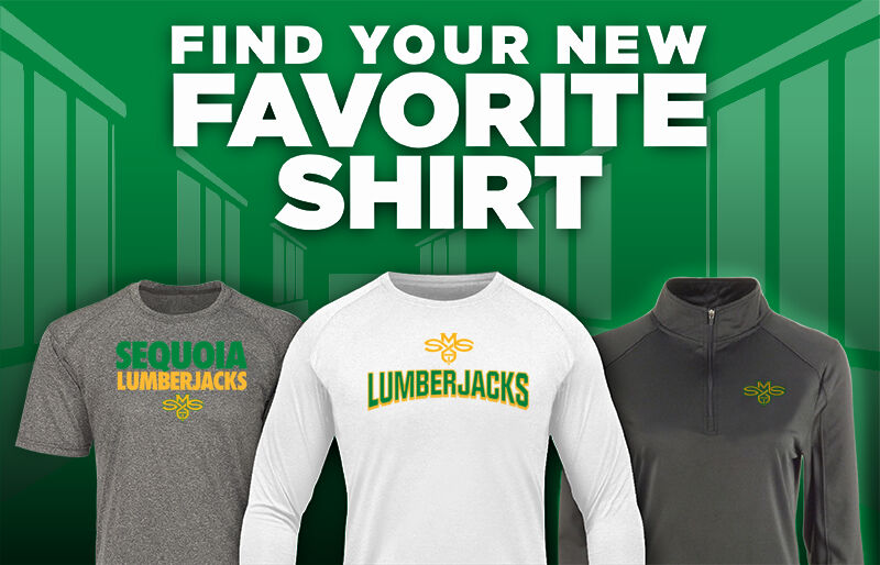Sequoia Lumberjacks Find Your Favorite Shirt - Dual Banner