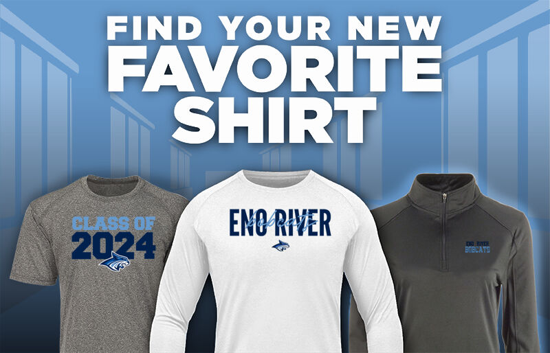 Eno River Bobcats Find Your Favorite Shirt - Dual Banner