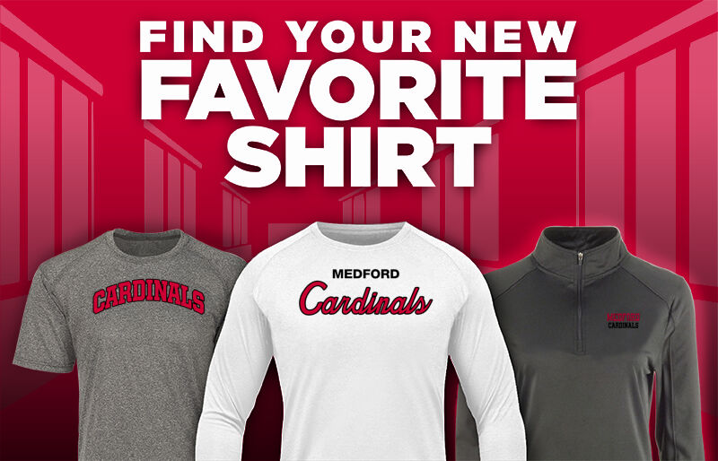 Medford Cardinals Find Your Favorite Shirt - Dual Banner