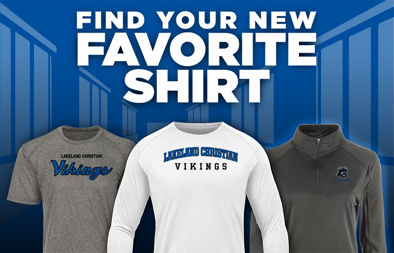 Lakeland Christian Vikings Find Your Favorite Shirt - Dual Banner