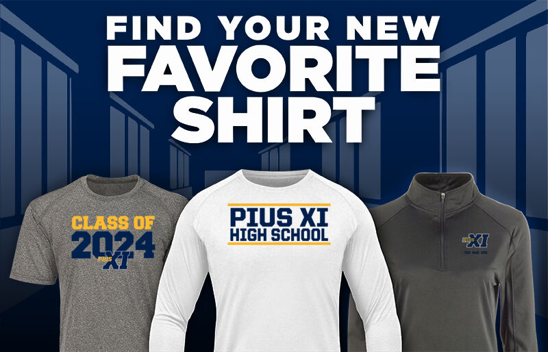 Pius XI Catholic High School Official Online Store Favorite Shirt Updated Banner