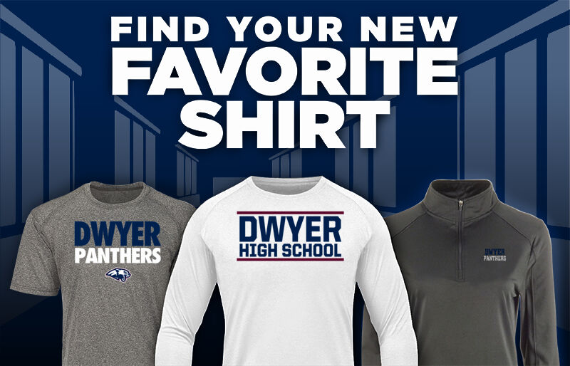 Dwyer Panthers Find Your Favorite Shirt - Dual Banner