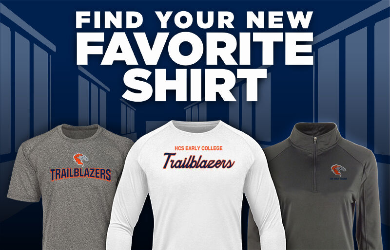 HCS Early College Trailblazers Find Your Favorite Shirt - Dual Banner
